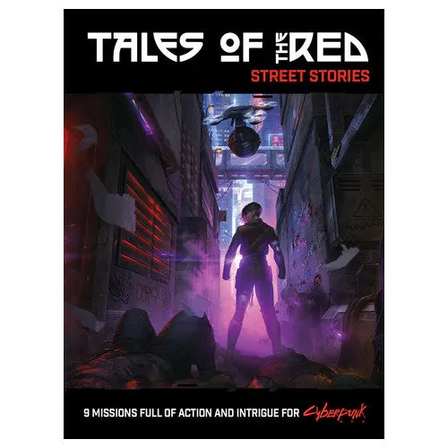 Tales of the RED: Street Stories - Cyberpunk RED