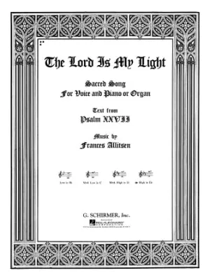The Lord Is My Light (High Voice (E-Flat) and Piano/Organ)